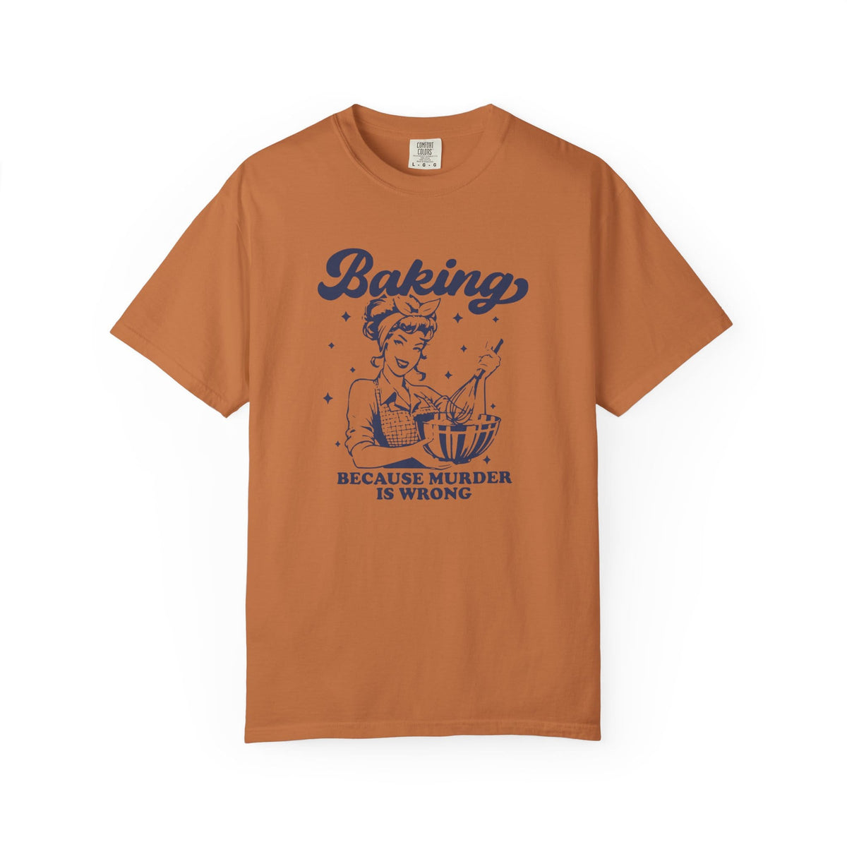 Baking murder T-shirt