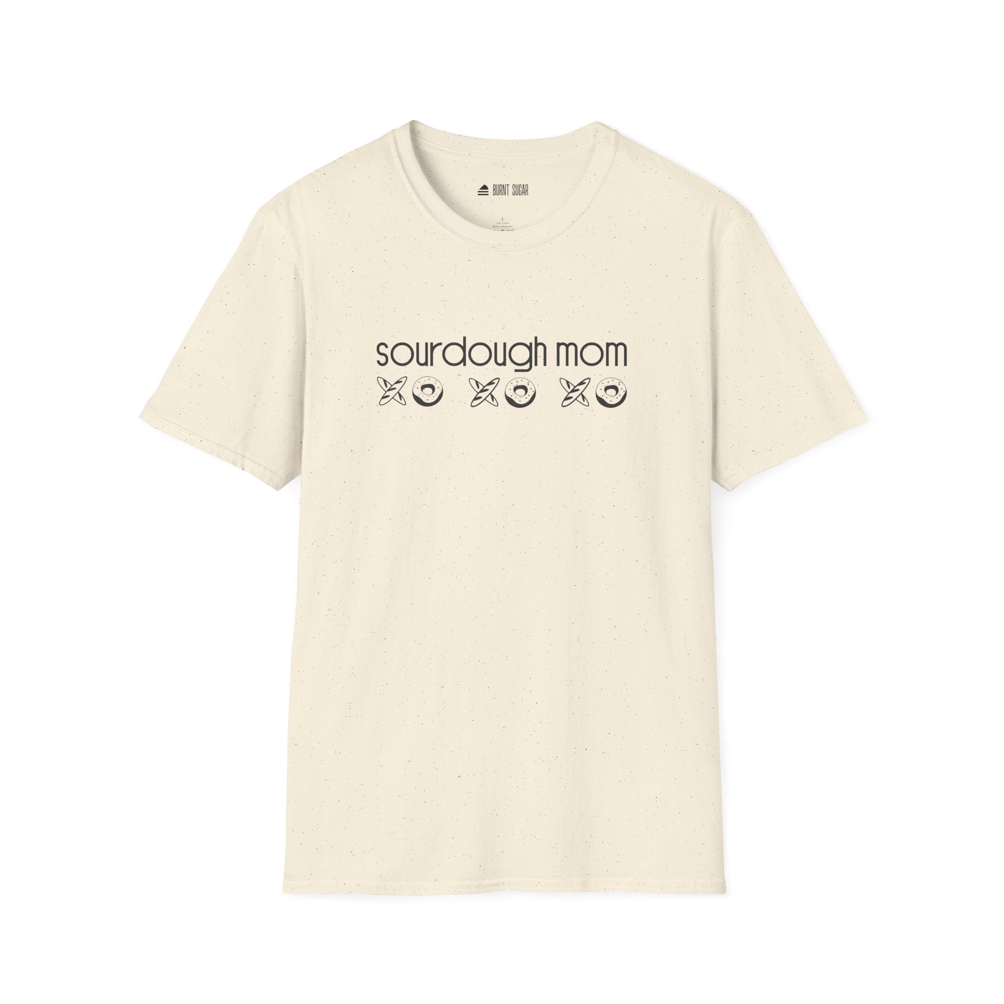 Sourdough Mom TShirt