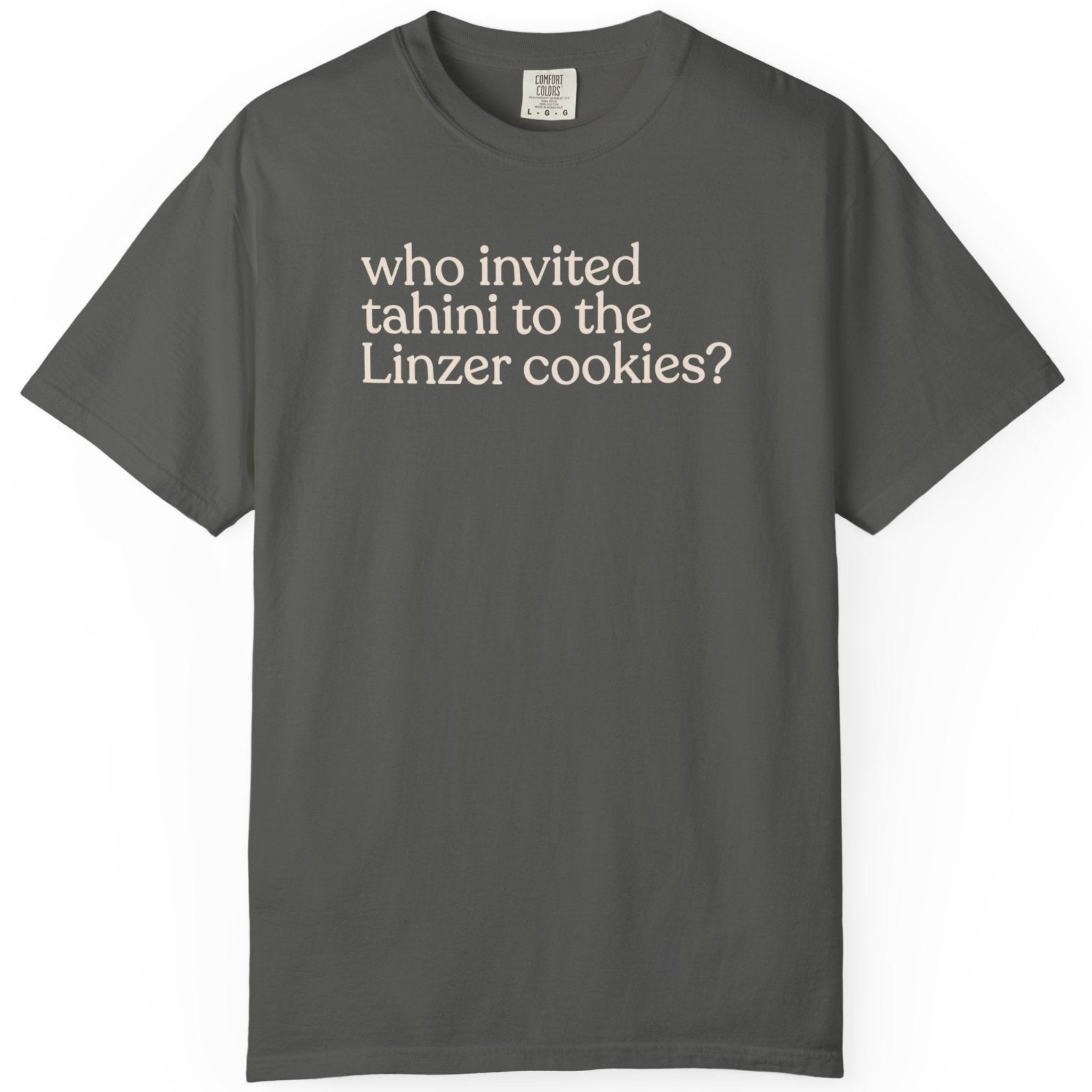 who invited tahini CC1717 T-shirt