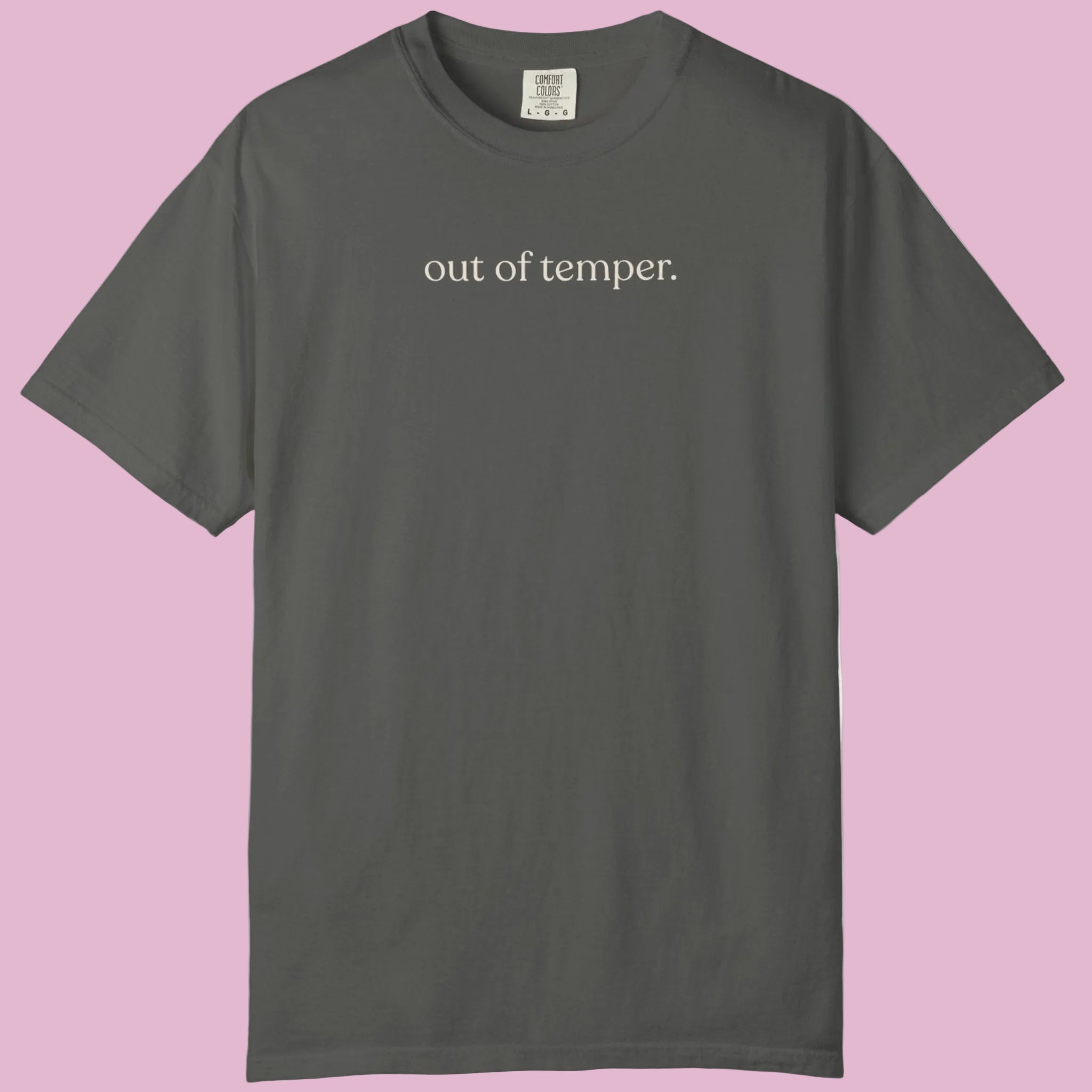 out of temper. unisex CC1717 T-shirt