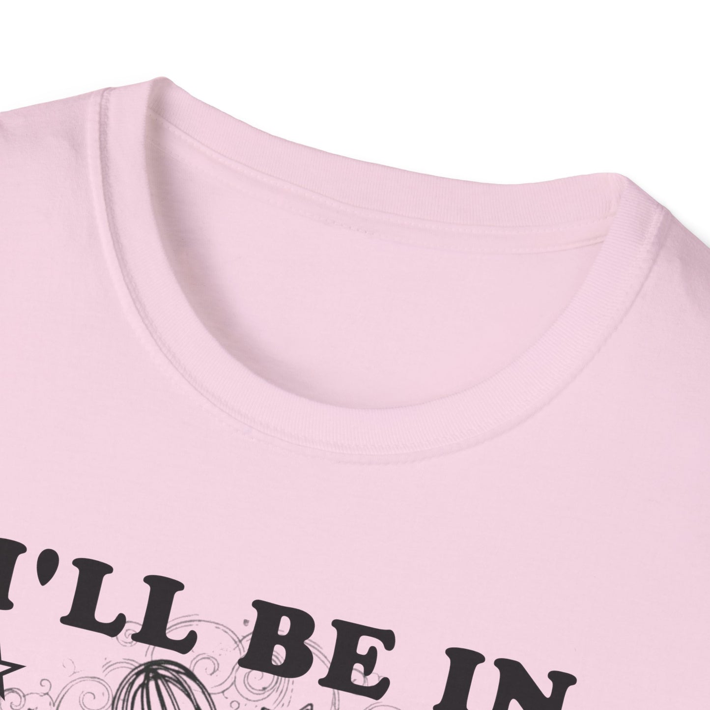 I'll Be In My Office T-Shirt