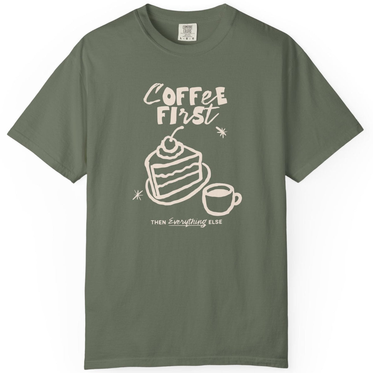 Coffee FirstT-shirt