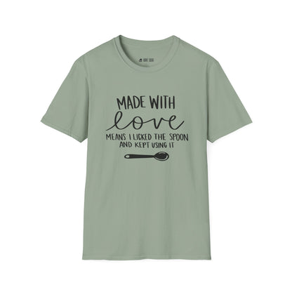 Made With Love T-Shirt