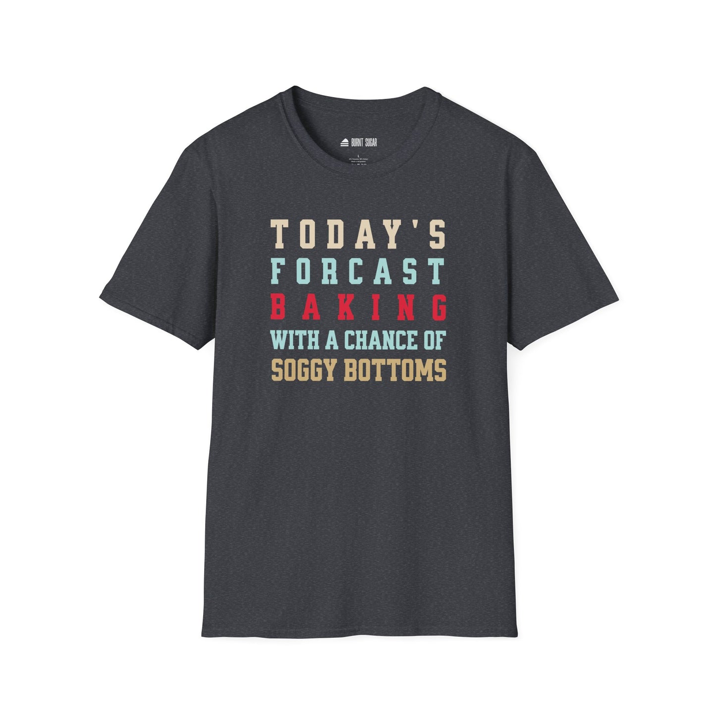 Today's Forecast Soggy T-Shirt