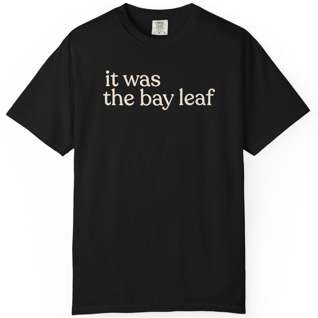 It was the bay CC1717 T-shirt