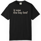 It was the bay CC1717 T-shirt