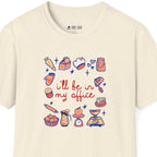 I'll Be In My Office Peach T-Shirt