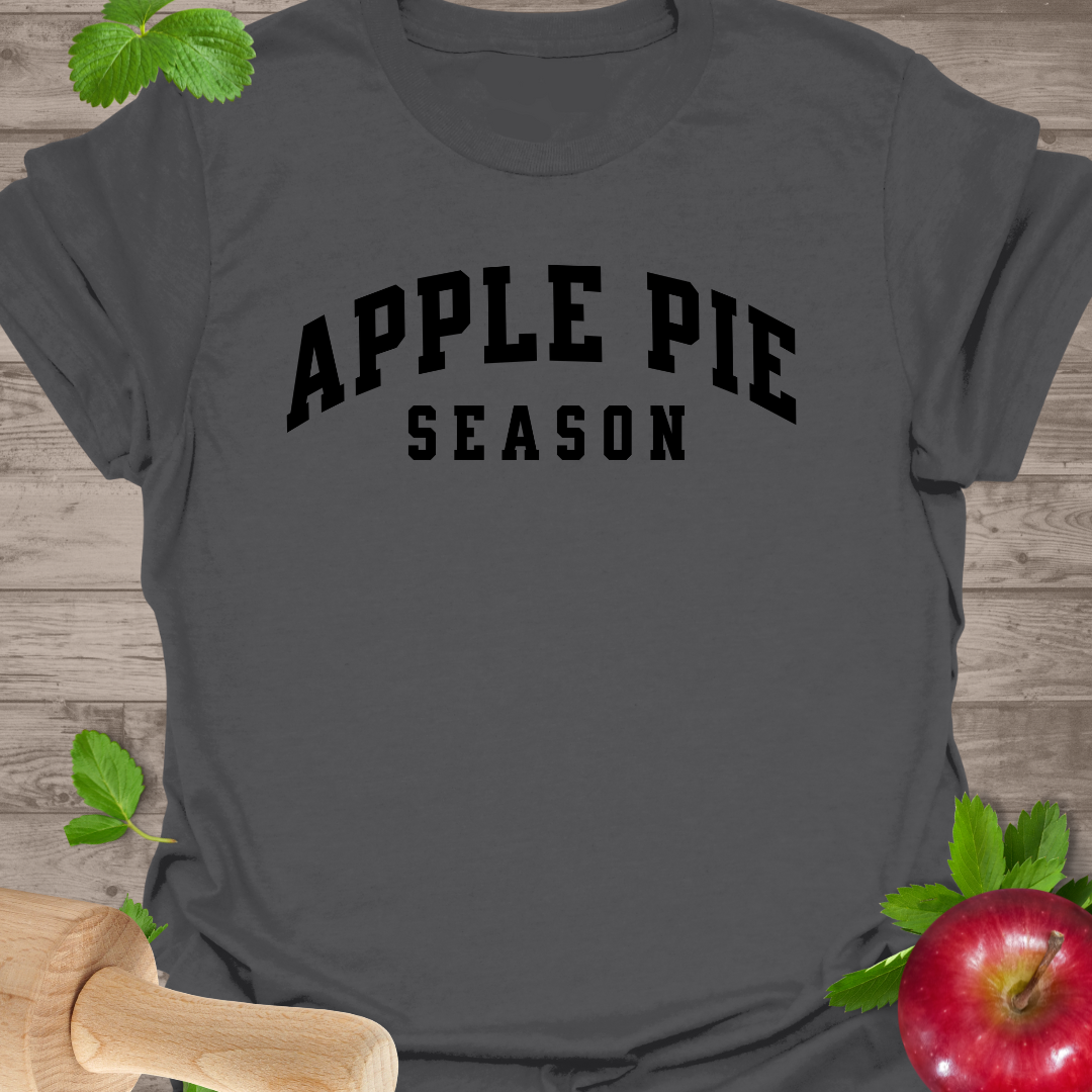 Apple Pie Season T-Shirt