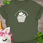 It's a frosted thing T-Shirt