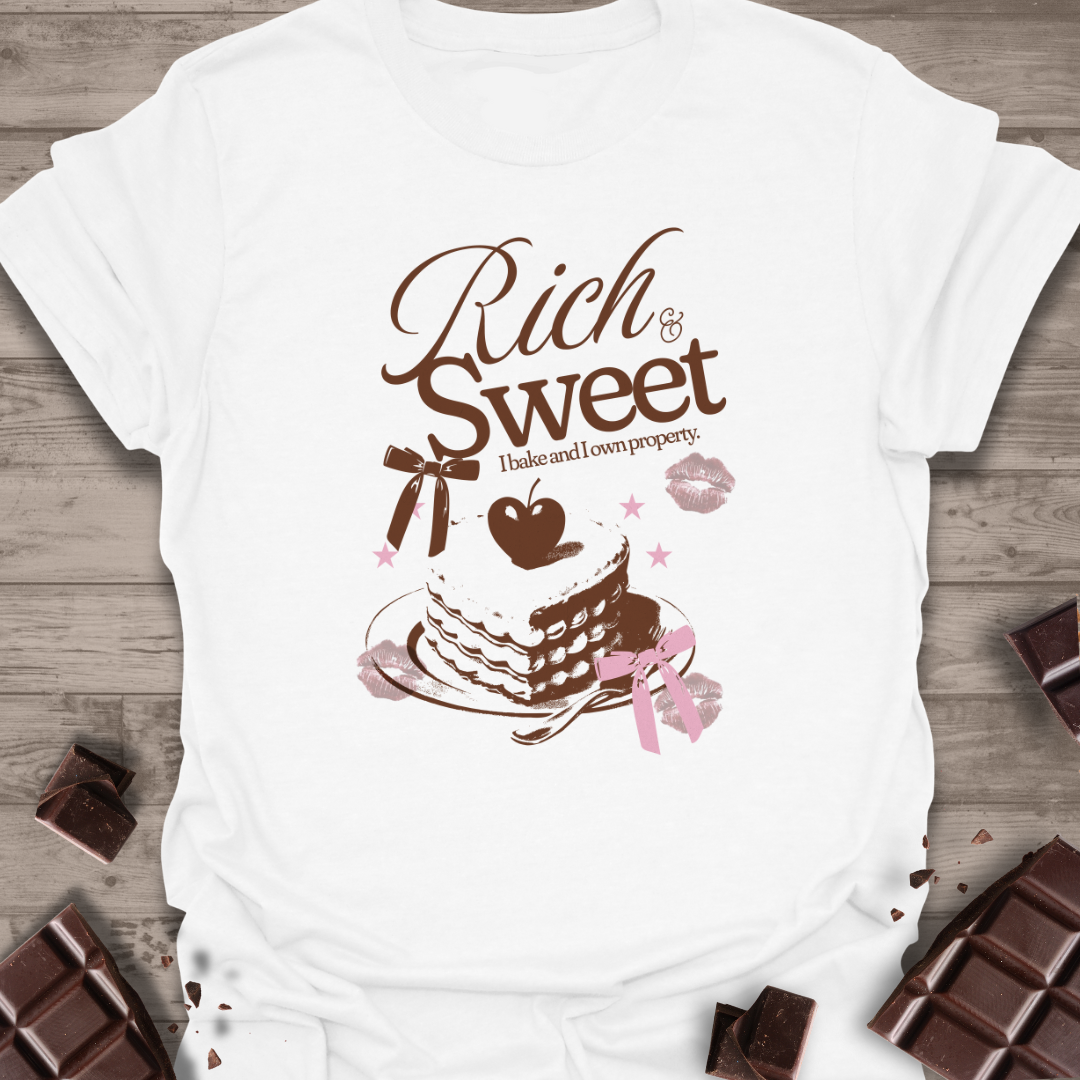 Rich & Sweet TShirt