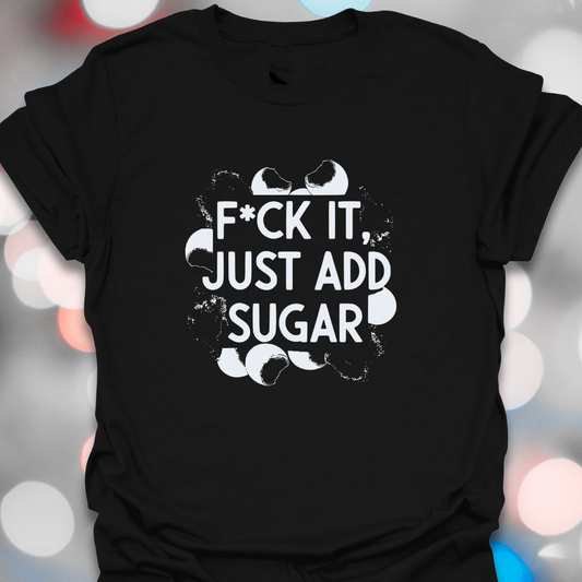 F*ck It Sugar