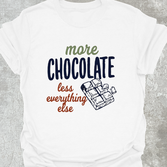 More Chocolate T-Shirt
