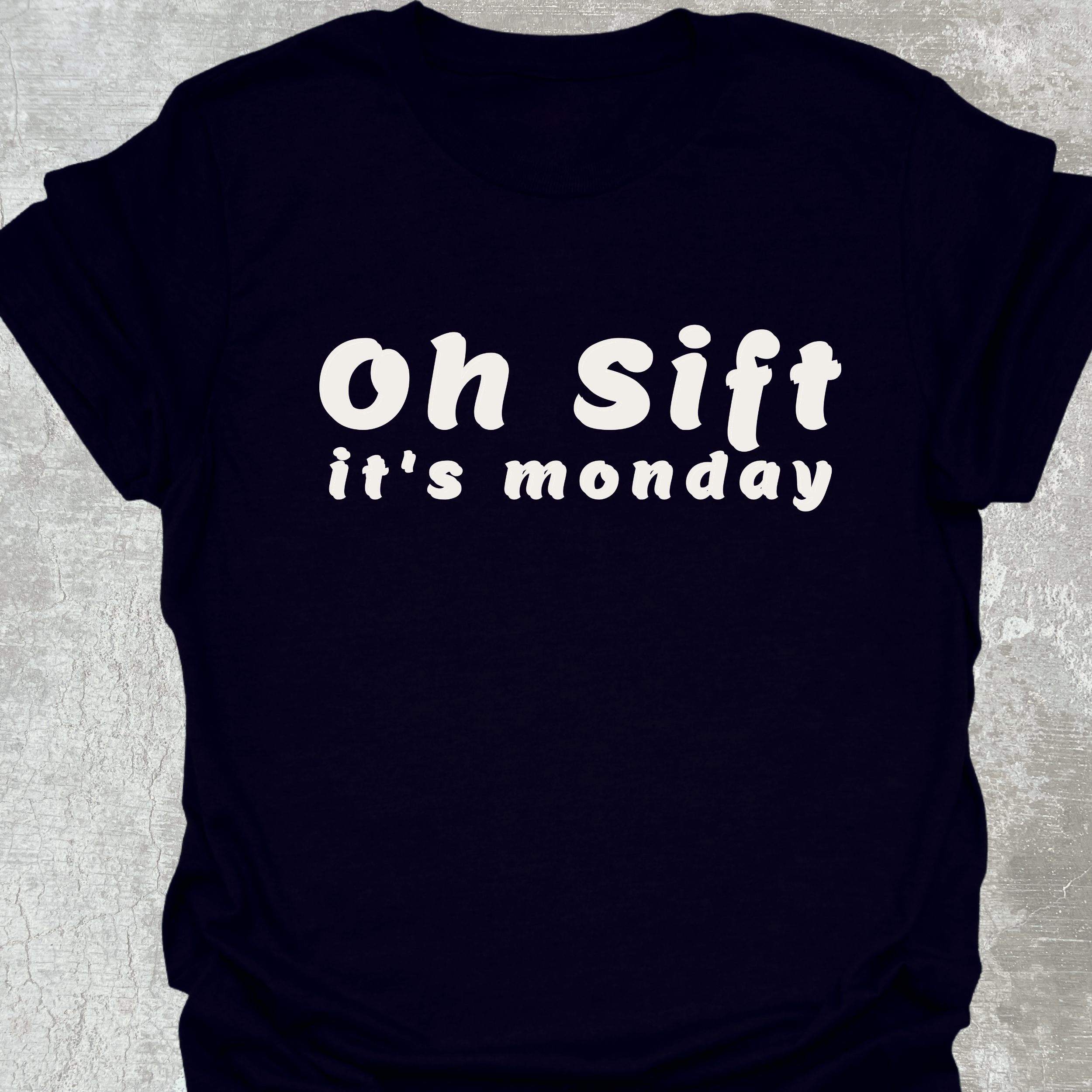 Oh Sift T-Shirt