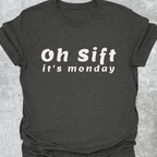 Oh Sift T-Shirt