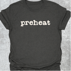 Preheat