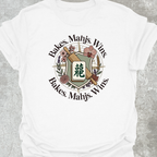 Bakes. Mahjs. Wins. T-Shirt
