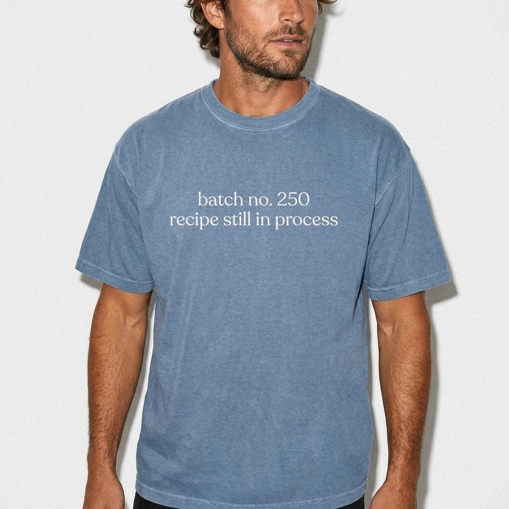 batch no .250 recipe still in progress T-shirt