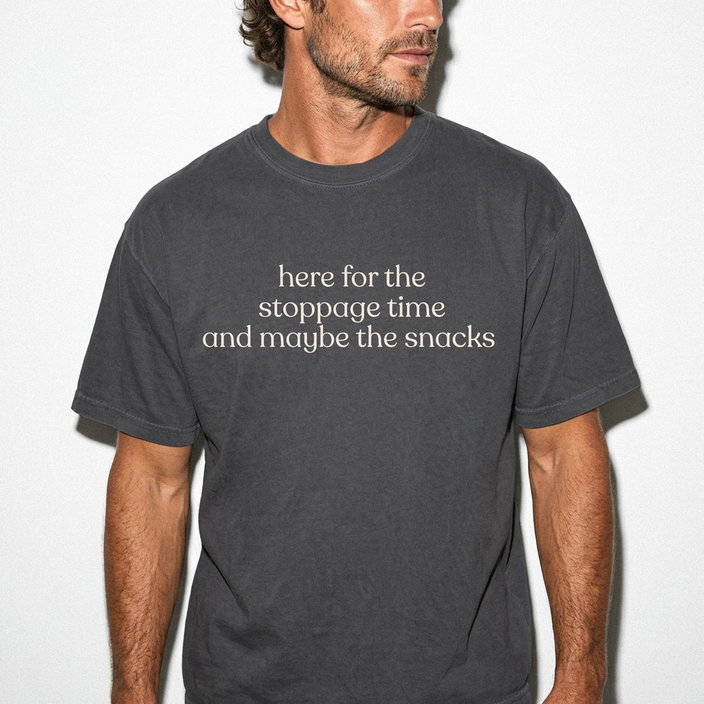 here for the snacks and the stoppage time CC1717 T-shirt