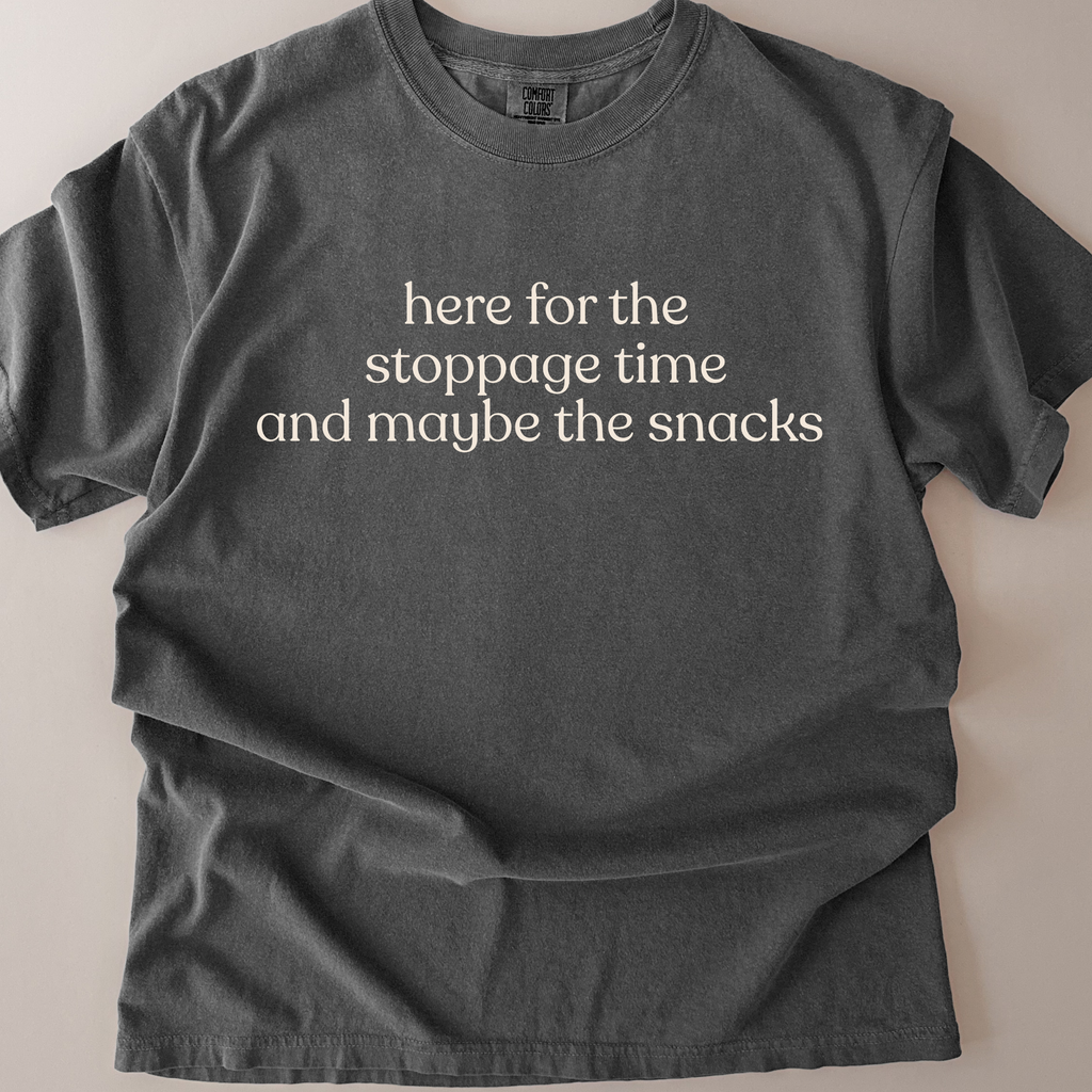 here for the snacks and the stoppage time CC1717 T-shirt