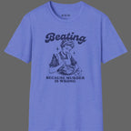 Beating Beause  T-Shirt