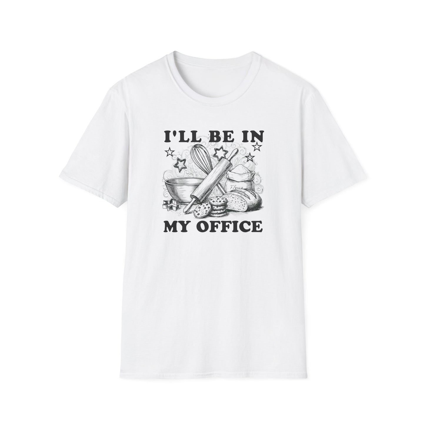 I'll Be In My Office T-Shirt