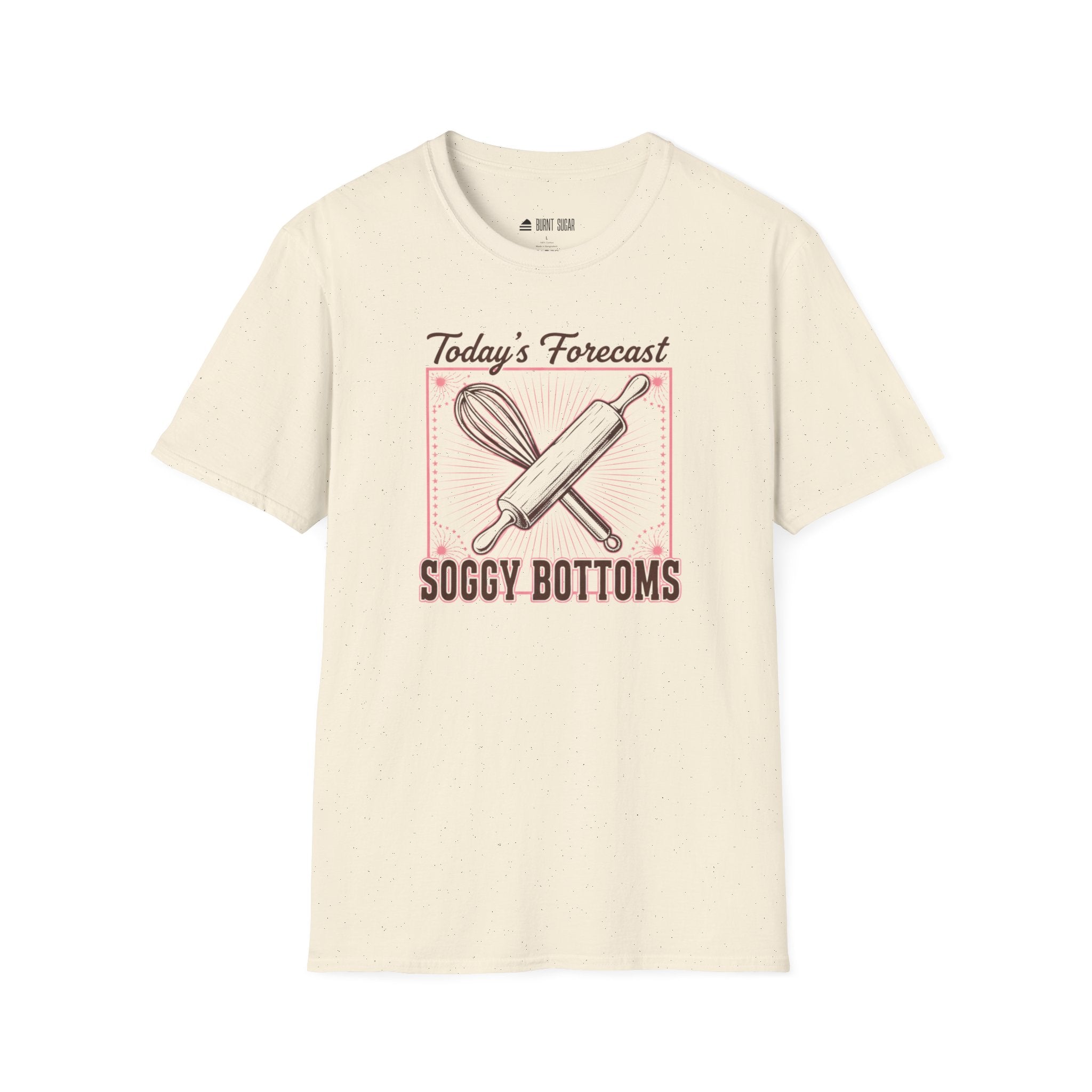 Today's Forecast Soggy Bottoms T-Shirt