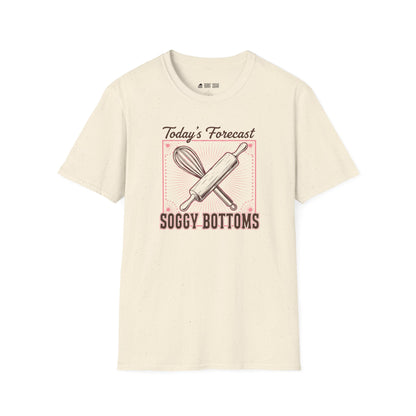 Today's Forecast Soggy Bottoms T-Shirt