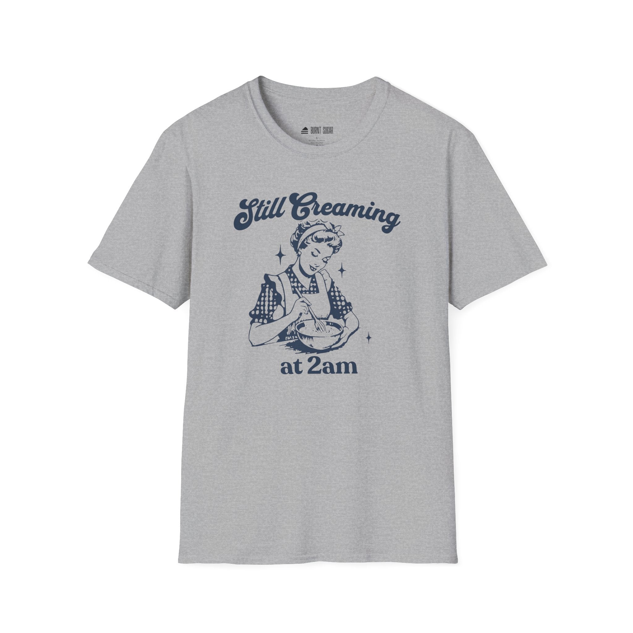 Still Creaming Because Murder T-Shirt