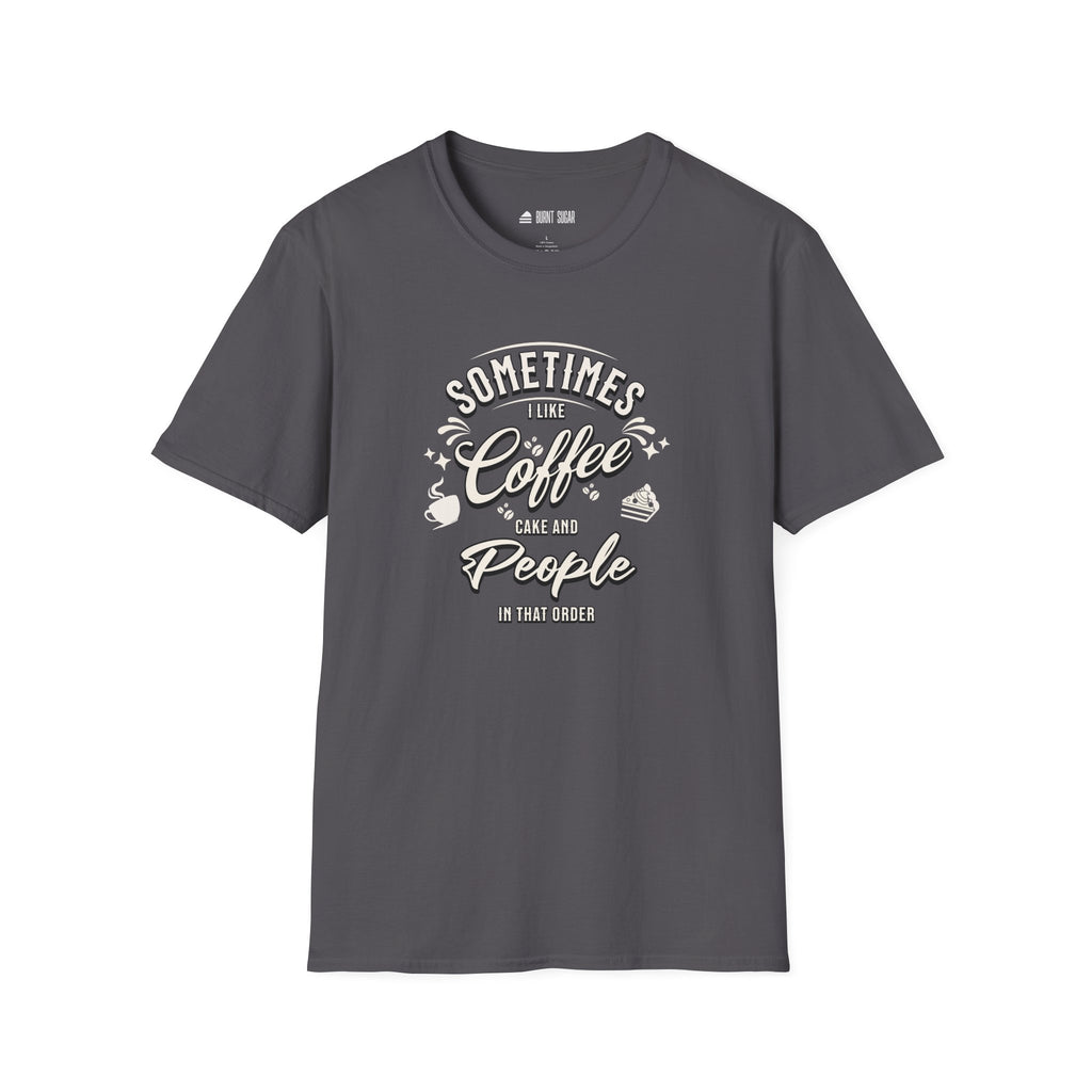 Sometimes I Like T-Shirt