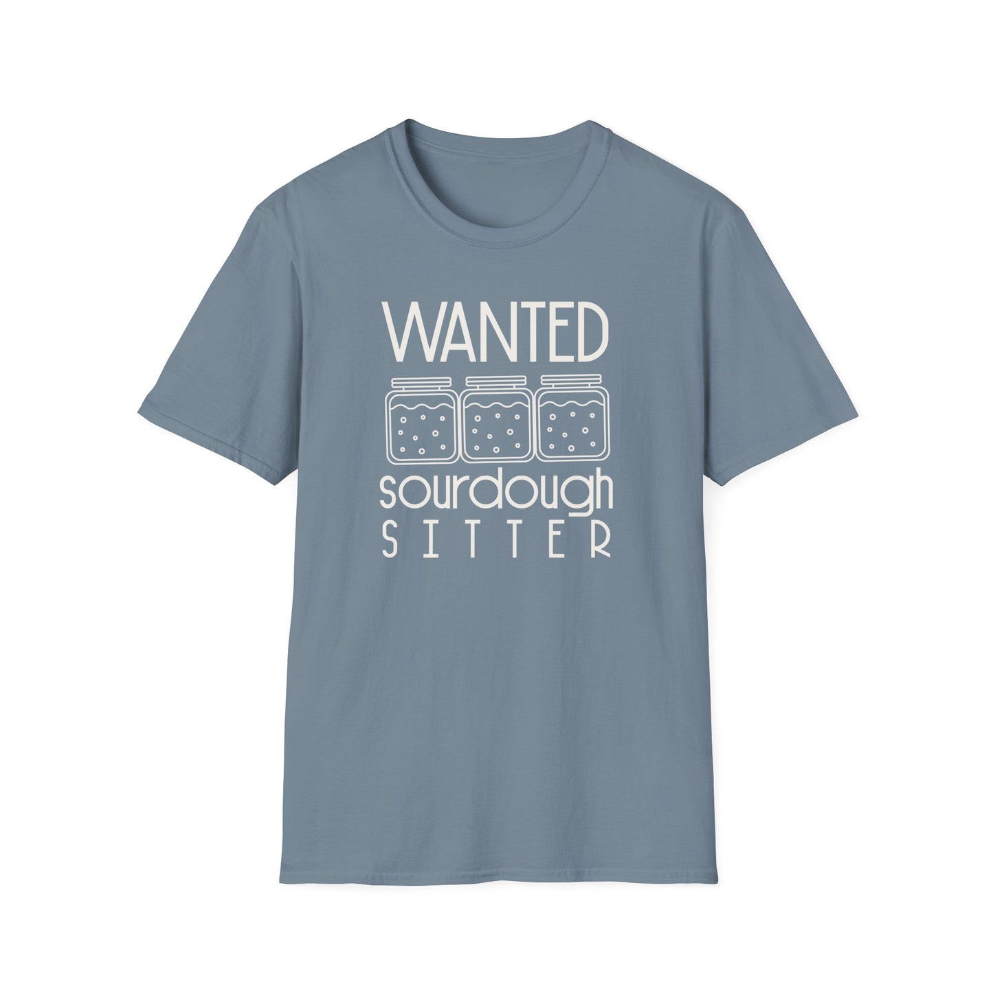 Wanted Sourdough Sitter TShirt,