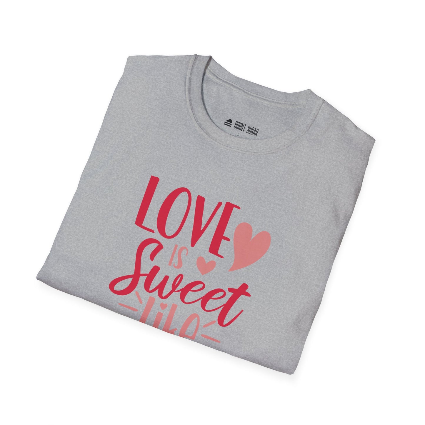 Love Is Sweet T-Shirt