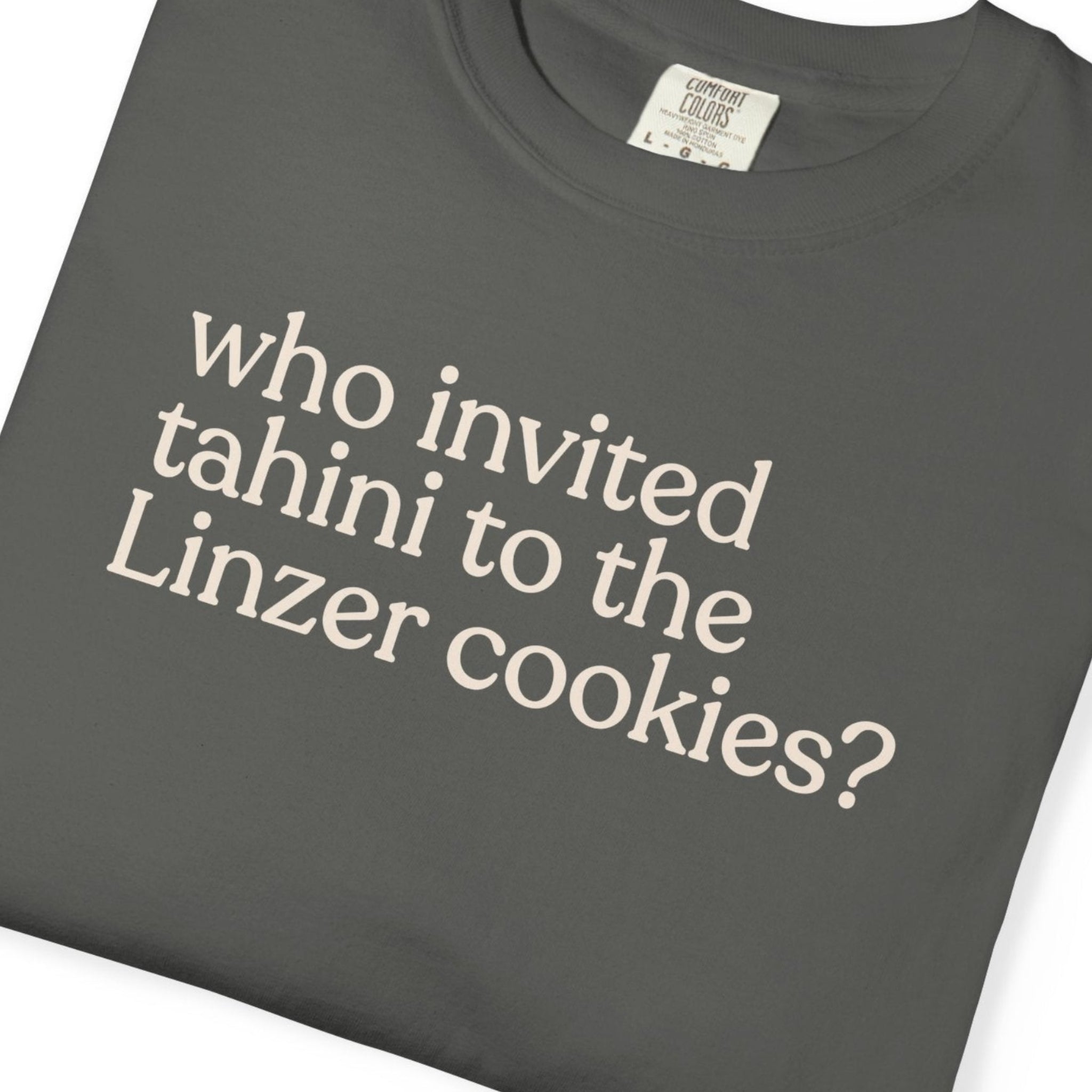 who invited tahini CC1717 T-shirt