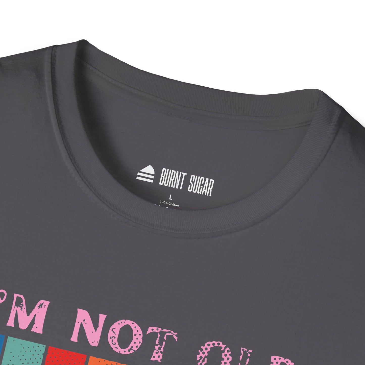 I'm not old T-Shirt