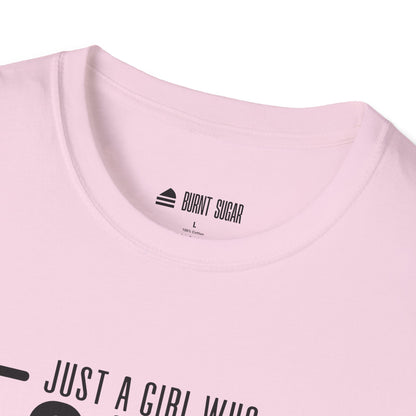 Just A Girl T-Shirt