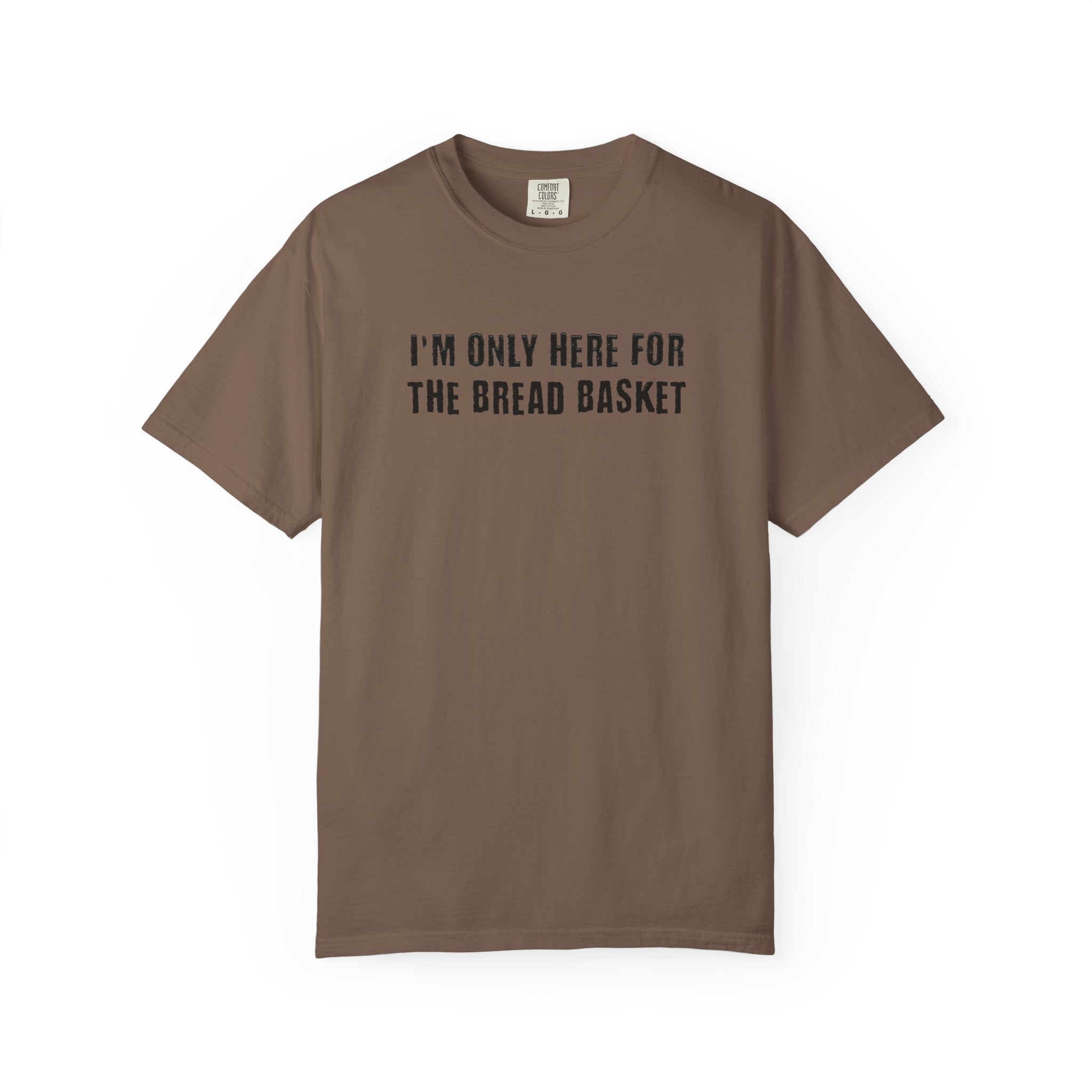 I'M ONLY BREADT-shirt