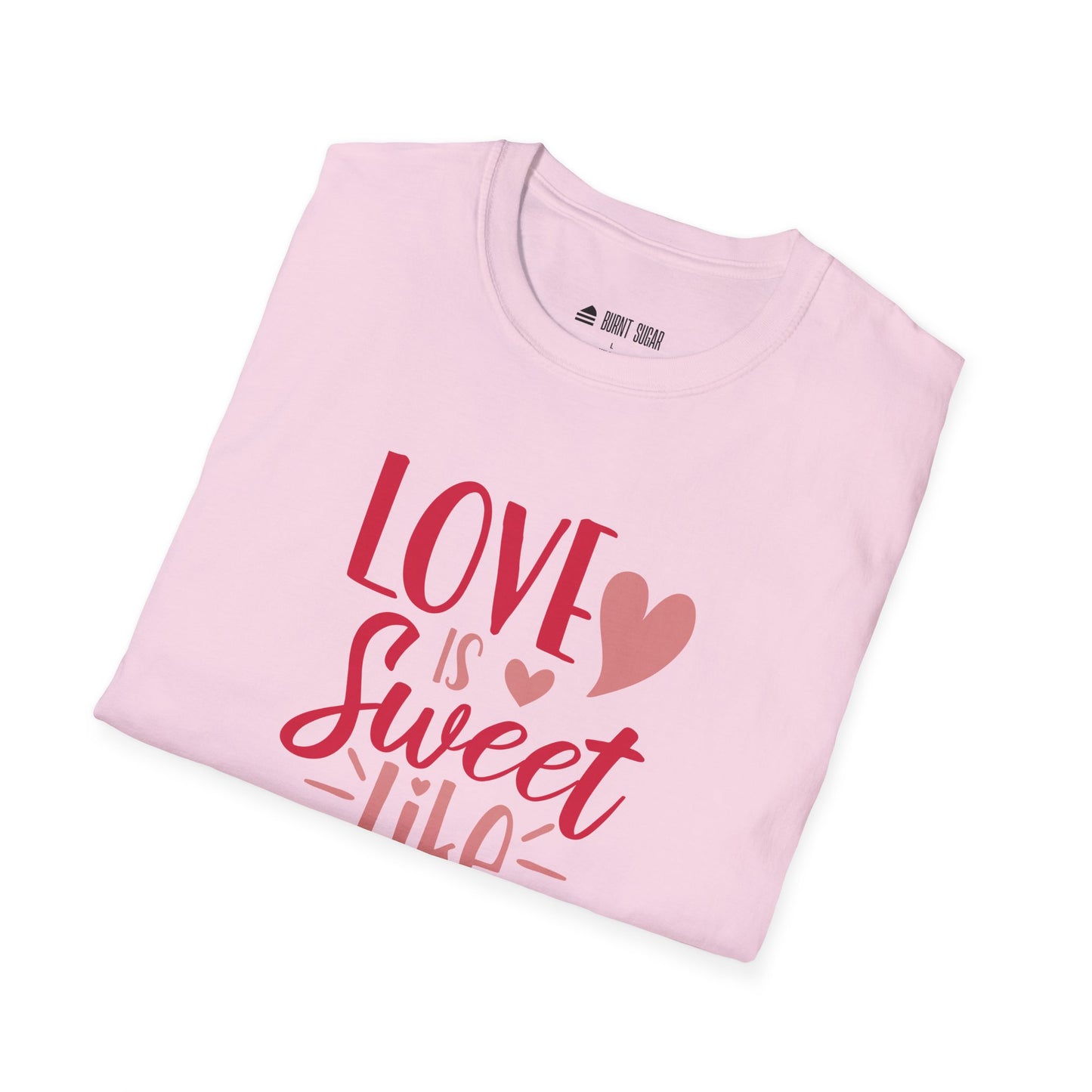 Love Is Sweet T-Shirt