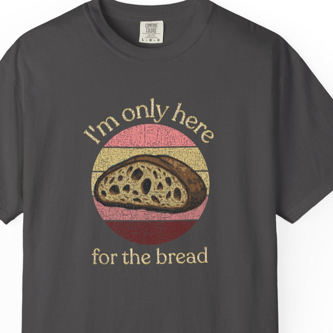 I'm only bread sunset Tshirt