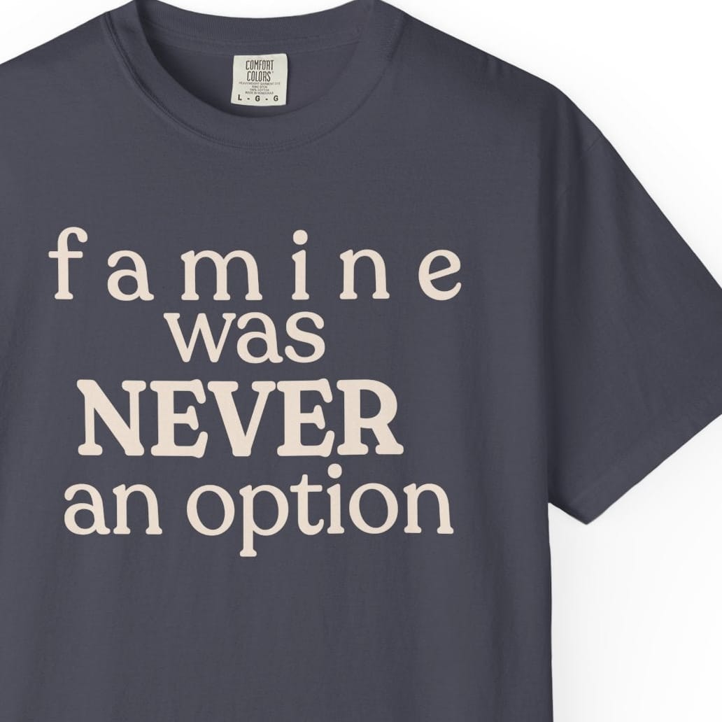 Famine T-shirt