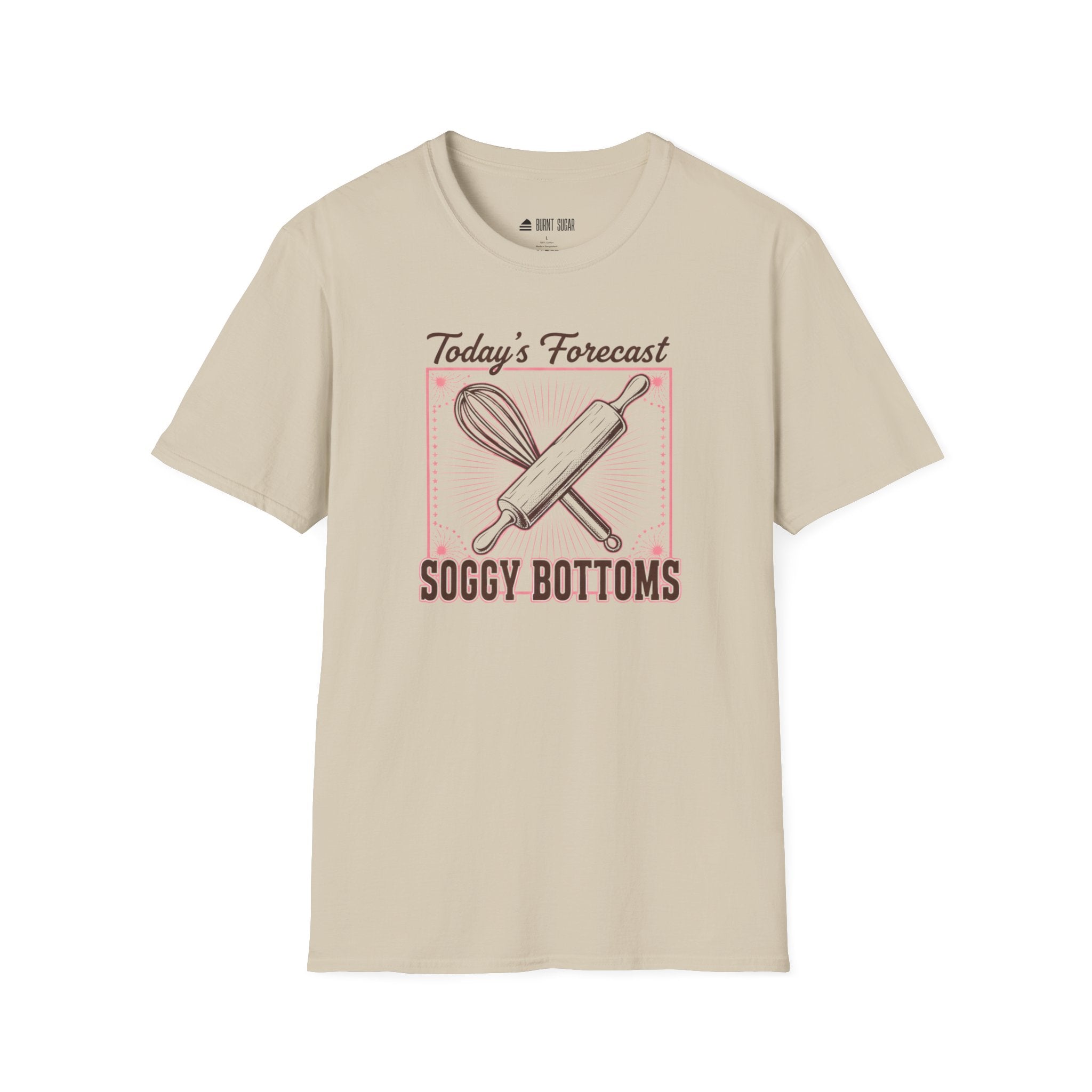 Today's Forecast Soggy Bottoms T-Shirt