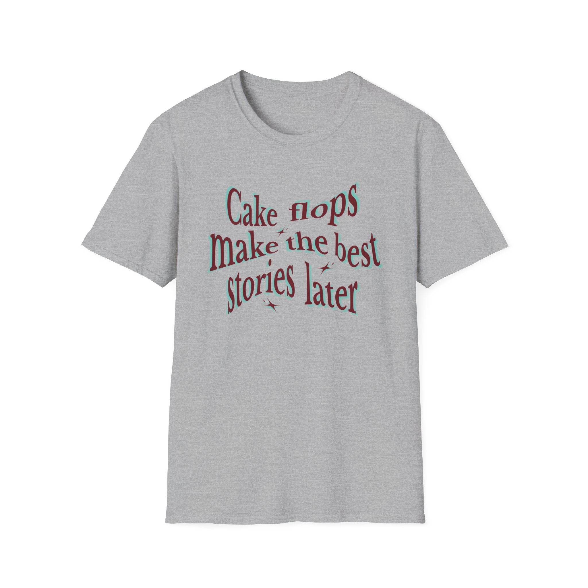 Cake Flops T-Shirt