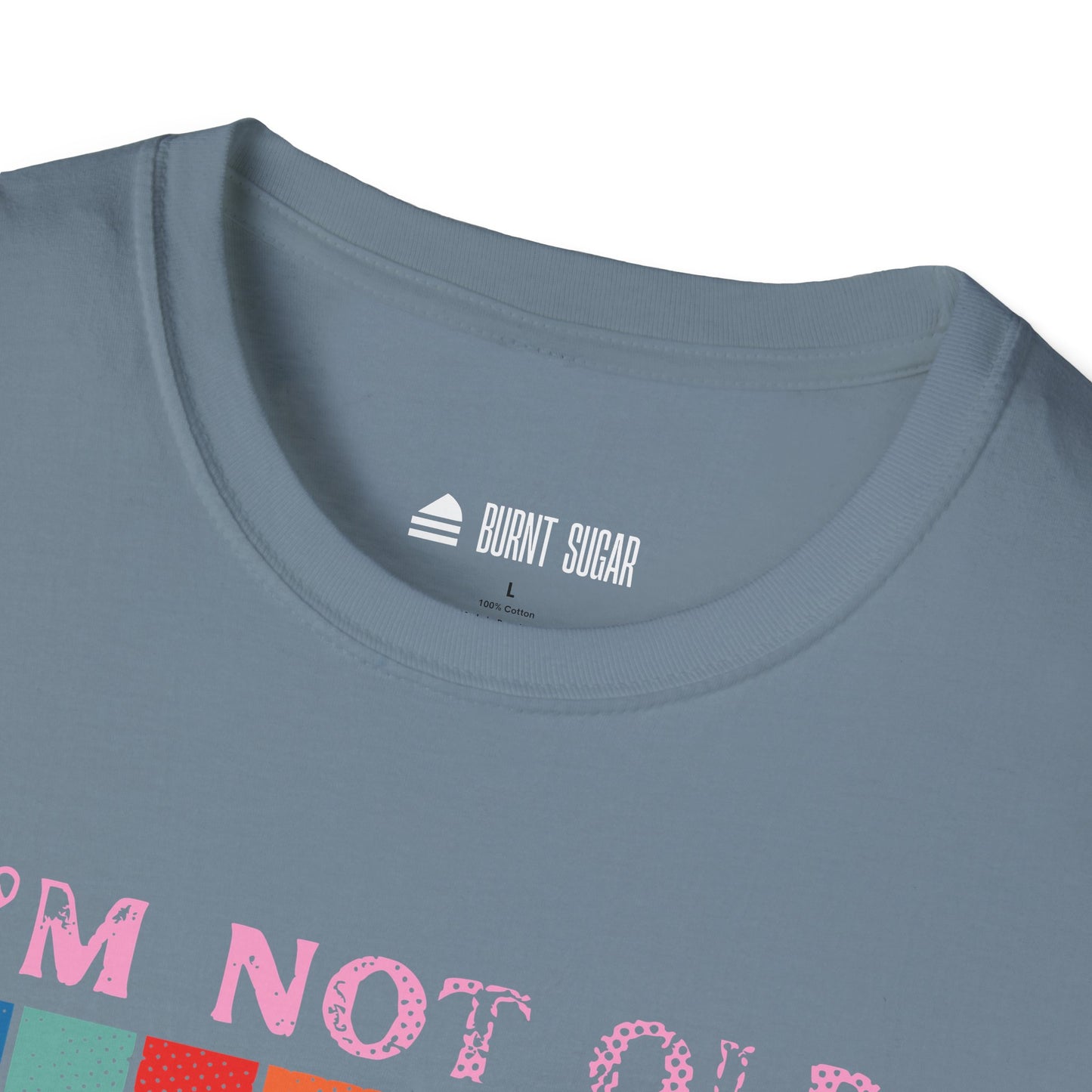 I'm not old T-Shirt