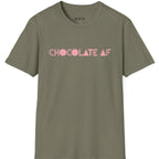 Chocolate AF T-Shirt