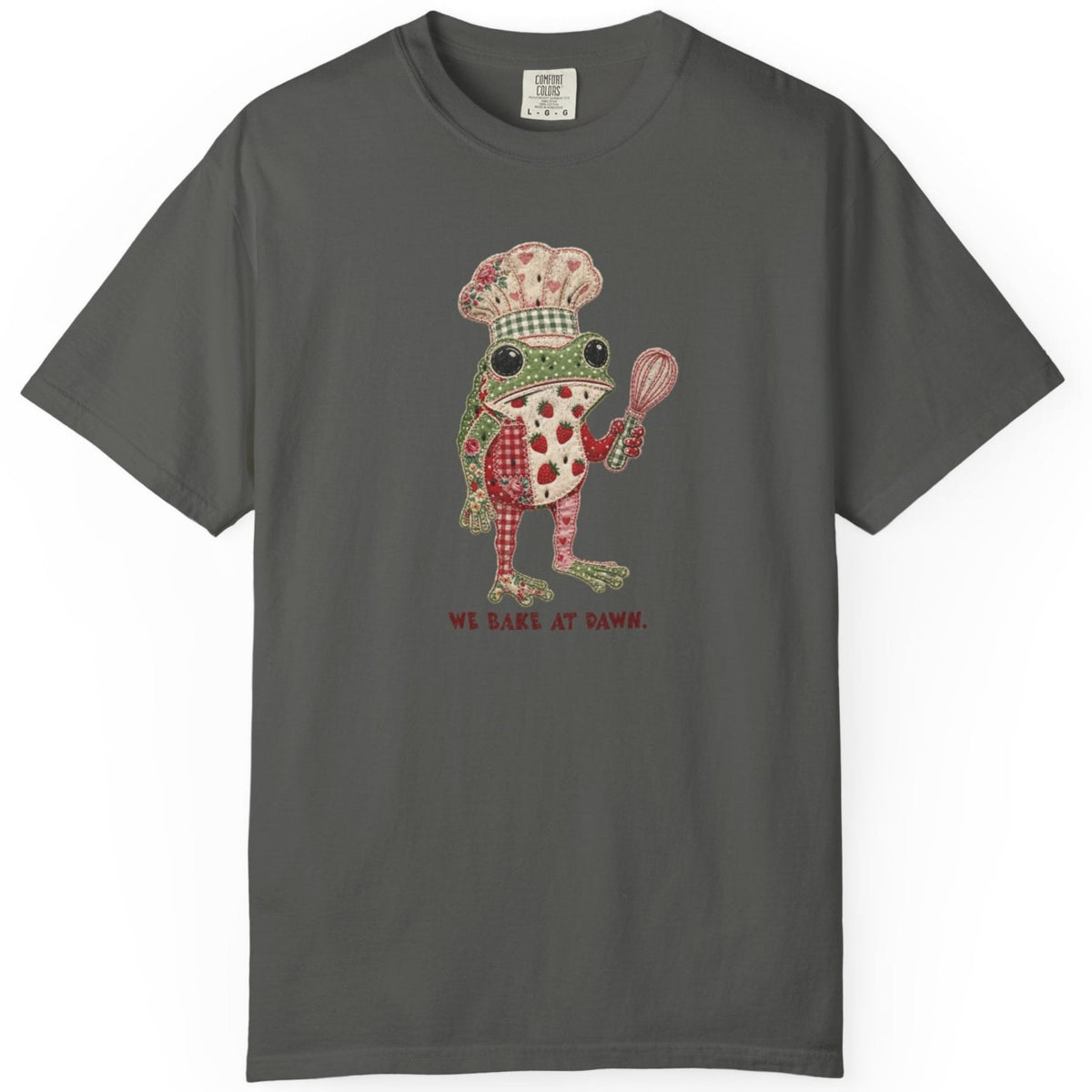 WE BAKE AT DAWN T-shirt