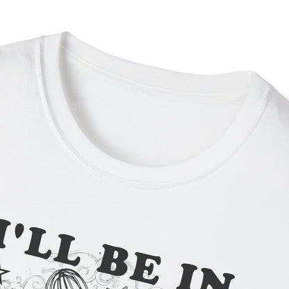 I'll Be In My Office T-Shirt