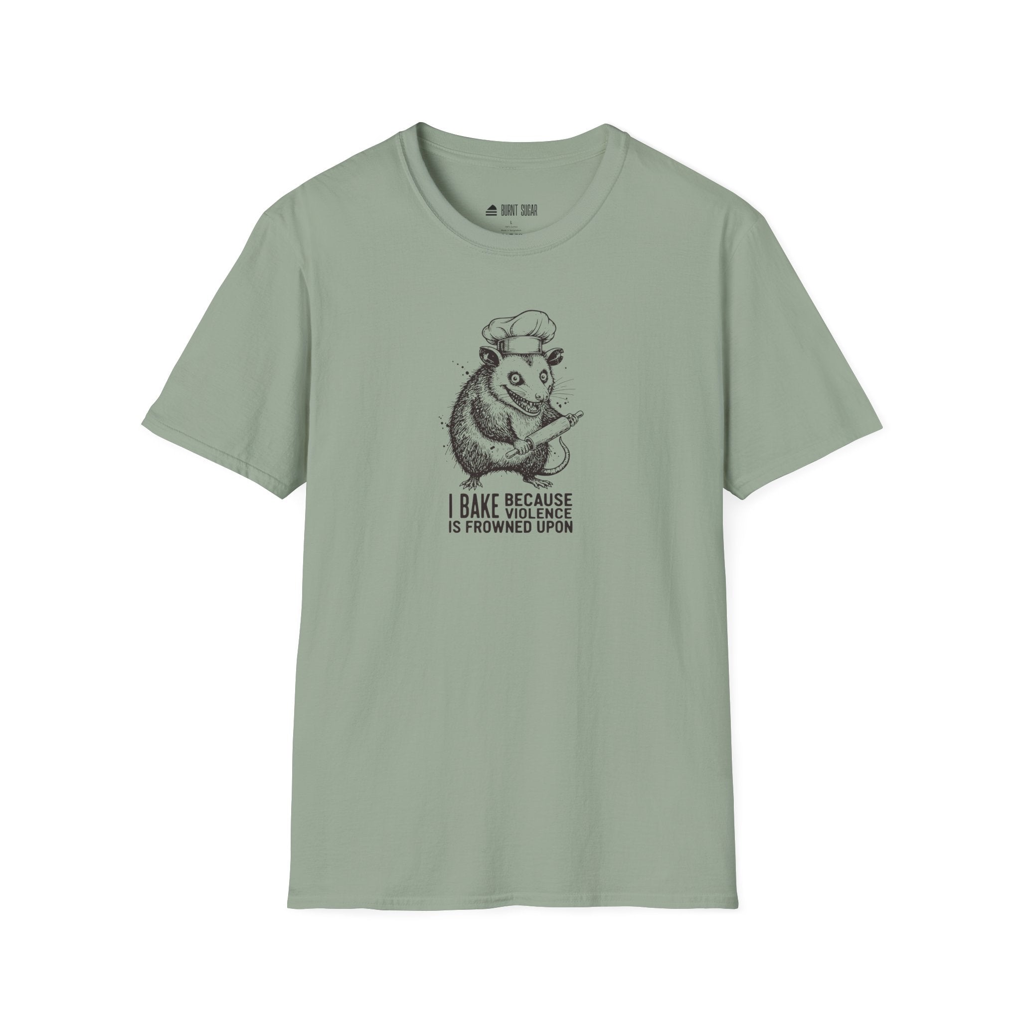 I Bake Because Violence T-Shirt