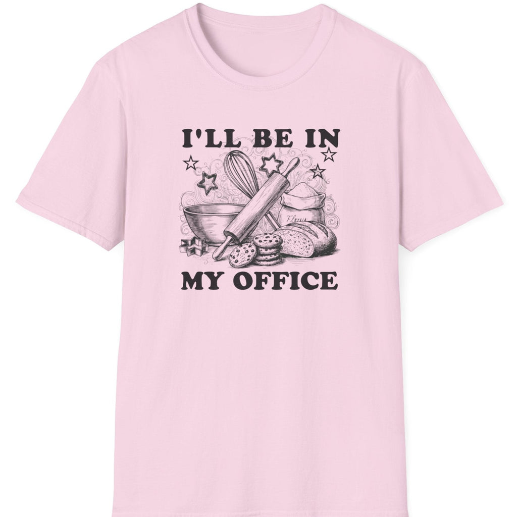 I'll Be In My Office T-Shirt