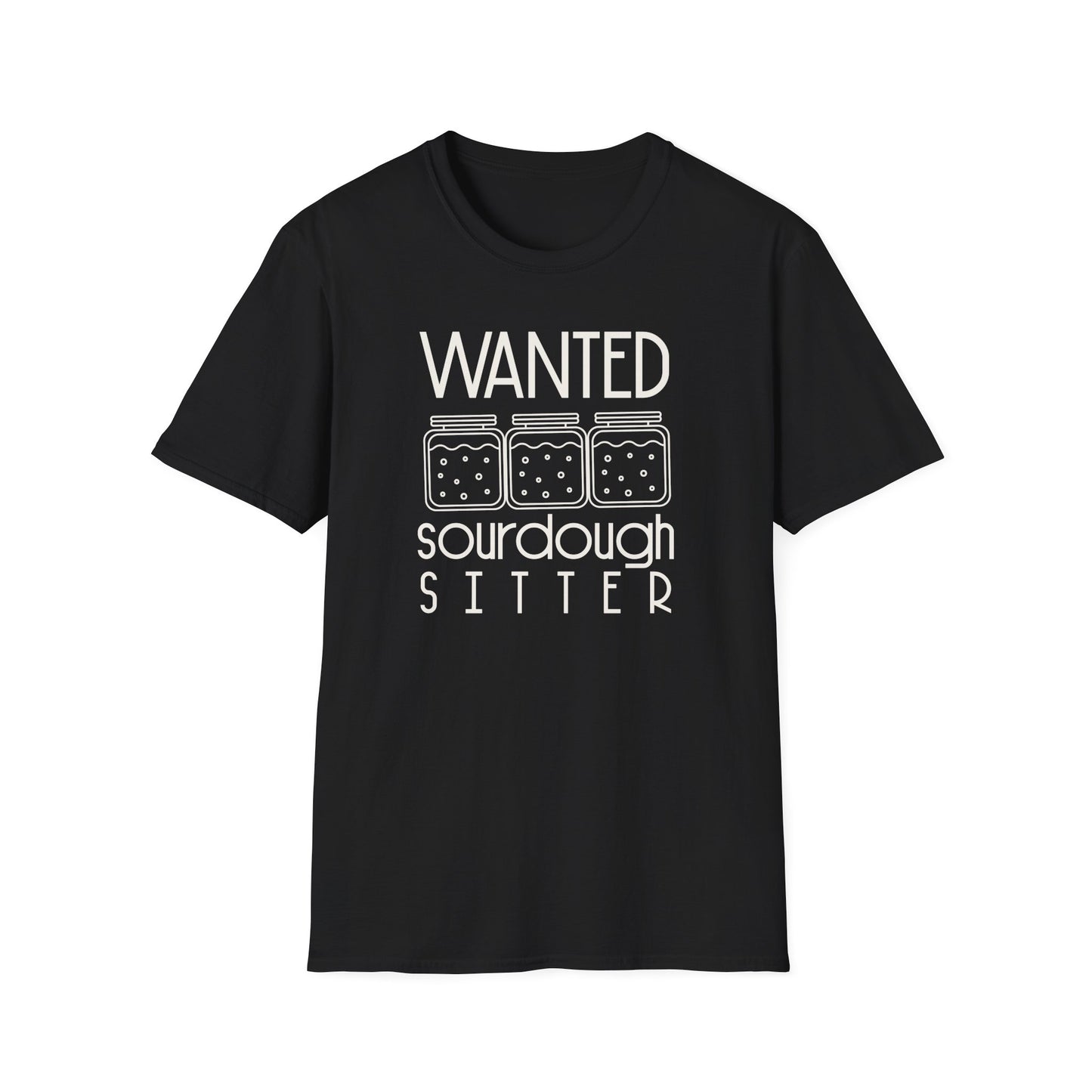Wanted Sourdough Sitter TShirt,