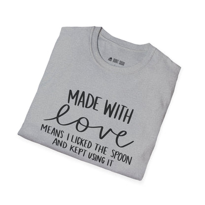 Made With Love T-Shirt