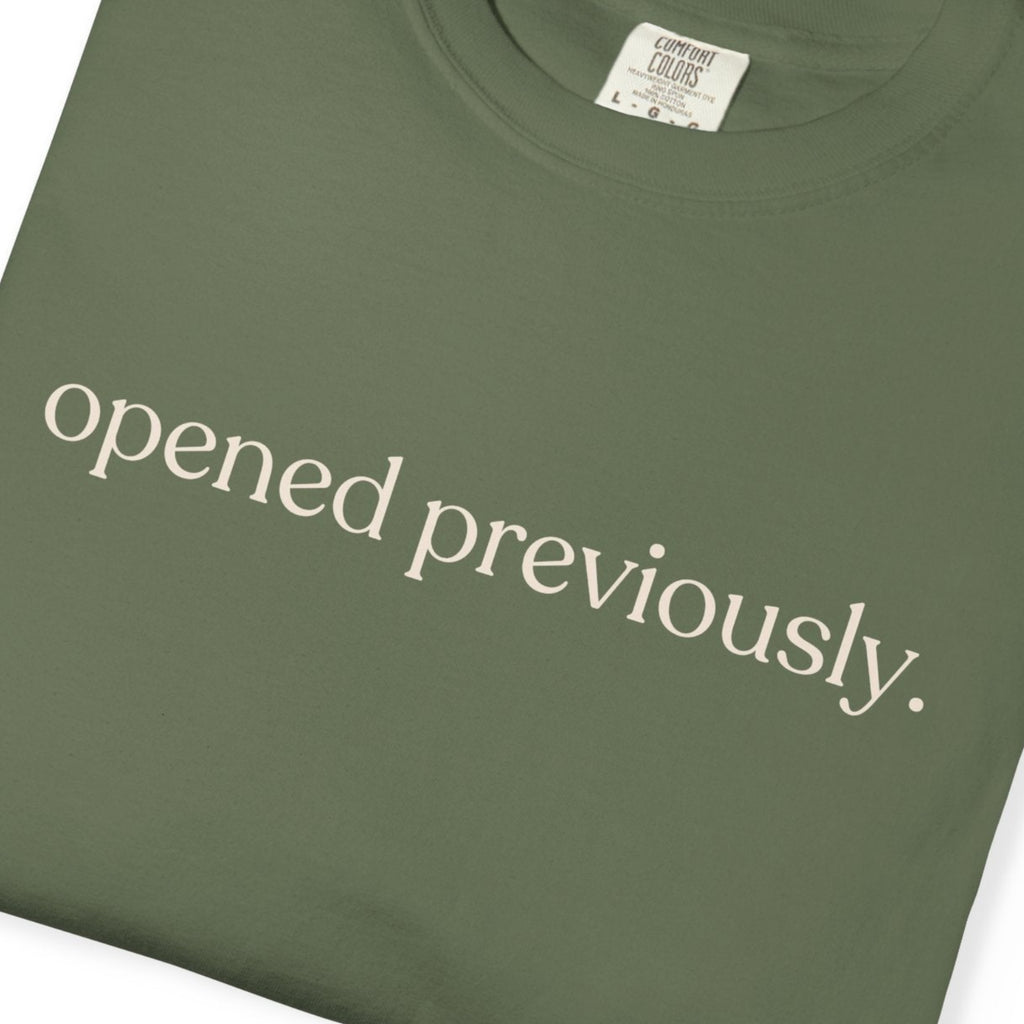 Opened PreviouslyC1717 T-shirt