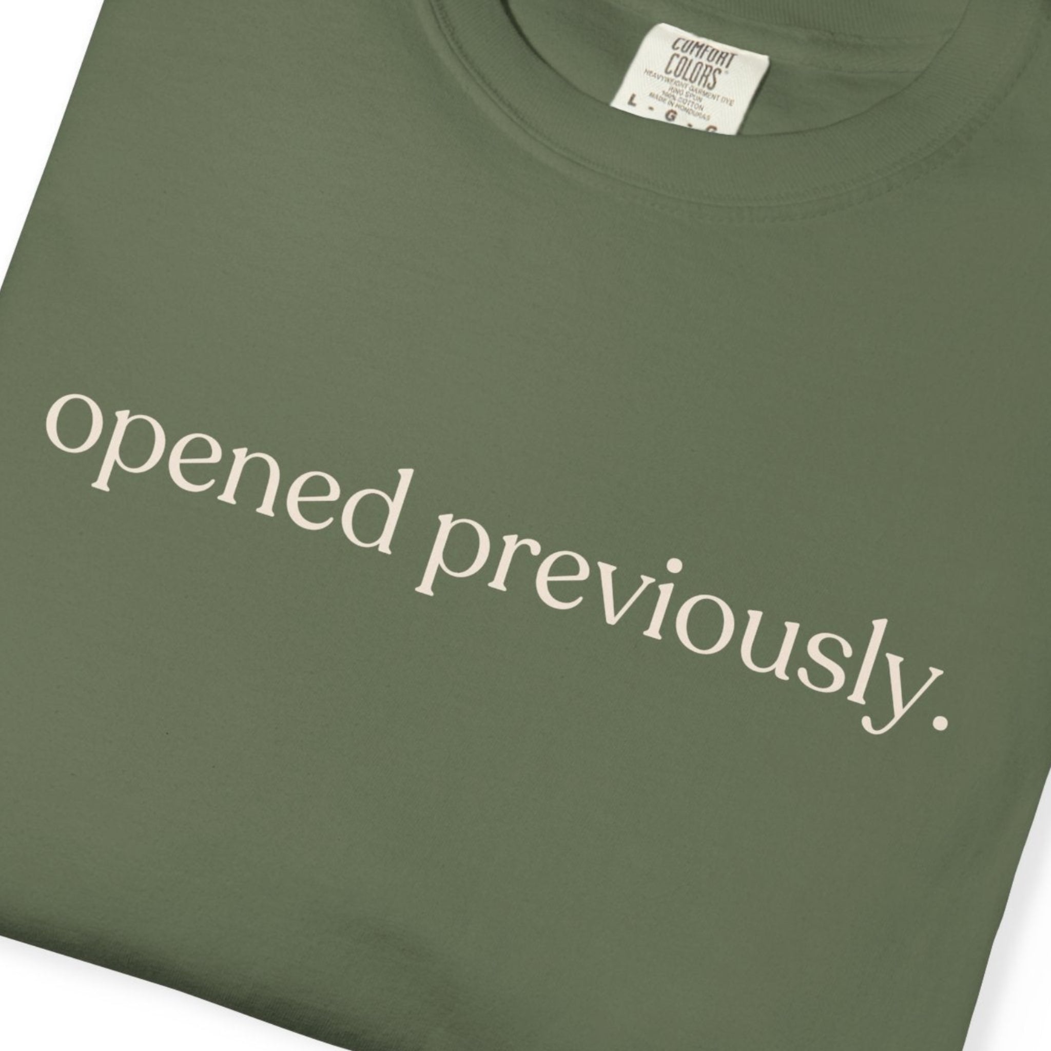 Opened PreviouslyC1717 T-shirt